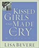 Kissed The Girls And Made Them Cry Workbook