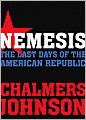 Nemesis: The Last Days of the American Republic