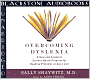 Overcoming Dyslexia: A New and Complete Science-Based Program for Reading Problems at Any Level