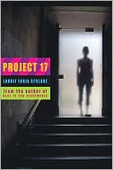 Project 17 by Laurie Faria Stolarz: Book Cover