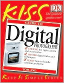 KISS Guide to Digital Photography
