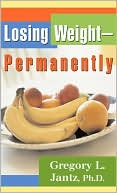 Losing Weight--Permanently
