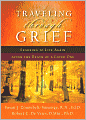 Traveling through Grief: Learning to Live Again after the Death of a Loved One