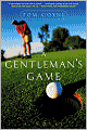 A Gentleman's Game