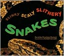 Slinky, Scaly, Slithery Snakes