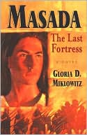 Masada: The Last Fortress