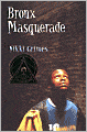 Bronx Masquerade