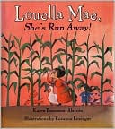 Louella Mae, She's Run Away!