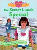 The Secret Lunch Special (Second-Grade Friends Series)