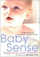 Baby Sense: Understanding Your Baby's Secret World