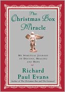 The Christmas Box Miracle: My Spiritual Journey of Destiny, Healing and Hope