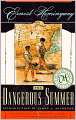 The Dangerous Summer