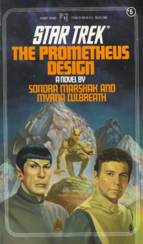 Star Trek #5: The Prometheus Design