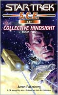 Star Trek S.C.E. #34: Collective Hindsight, Book 2