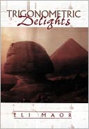 Trigonometric Delights