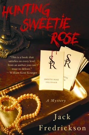 Hunting Sweetie Rose: A Mystery