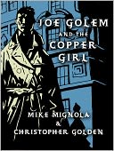 Joe Golem and the Copper Girl: A Short Story