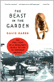The Beast in the Garden: A Modern Parable of Man and Nature