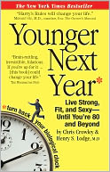 Younger Next Year by Chris Crowley: NOOK Book Cover