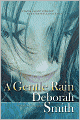 A Gentle Rain
