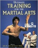 Ultimate Training for the Martial Arts