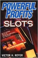 Powerful Profits from Slots