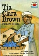 Tia Clara Brown: Pionera Oficial
