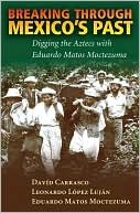 Breaking through Mexico's Past: Digging the Aztecs with Eduardo Matos Moctezuma