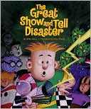 The Great Show-and-Tell Disaster