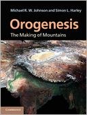 Orogenesis: The Making of Mountains