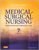 Medical-Surgical Nursing: Patient-Centered Collaborative Care, Single Volume