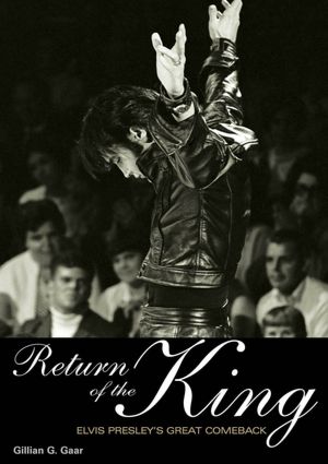 Return of the King: Elvis Presley's Great Comeback