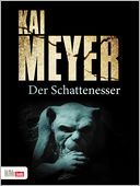 Der Schattenesser