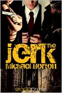 The Jerk