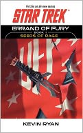 Star Trek Errand of Fury #1: Seeds of Rage