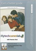 MyTechCommLab with Pearson eText -- Standalone Access Card -- for Technical Communication Today