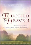 Touched By Heaven