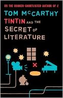 Tintin and the Secret of Literature