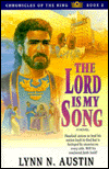 The Lord Is My Song (Chronicles of the Kings Series #2)