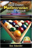 Best Damn Pool Instruction Book Period!