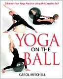 Yoga on the Ball