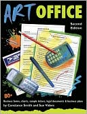 Art Office, Second Edition: 80+ business forms, charts, sample letters, legal documents and business plans