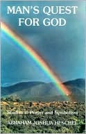 Man's Quest for God: Studies in Prayer and Symbolism