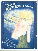 This Is Asperger Syndrome