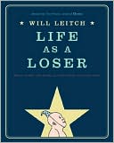 Life as a Loser
