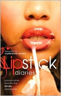 Lipstick Diaries: A Provocative Look into the Female Perspective