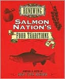 Renewing Salmon Nation's Food Traditions