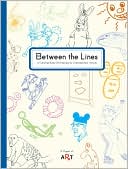 Between the Lines: A Coloring Book of Drawings by Contemporary Artists