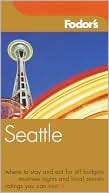 Fodor's Seattle (Fodor's Gold Guides Series)