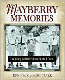 Mayberry Memories: The Andy Griffith Show Photo Album